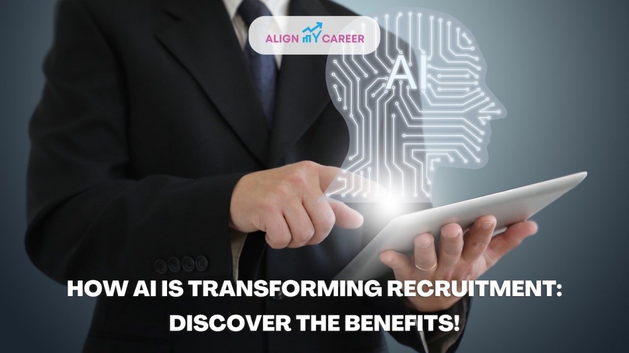 How AI is Transforming Recruitment: Discover the Benefits!